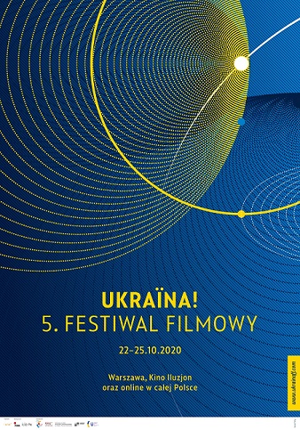 Ukraina! 5. Festiwal Filmowy już jesienią w Warszawie