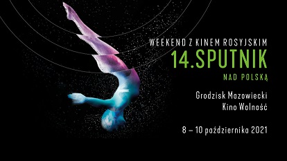 Weekend z kinem rosyjskim w Grodzisku Mazowieckim